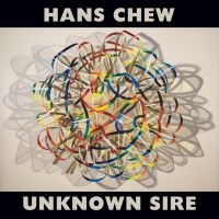 Chew Hans - Unknown Sire in the group VINYL / Pop-Rock at Bengans Skivbutik AB (2060717)