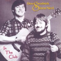 Swarbrick Dave & Simon Nicol - In The Club in the group CD / Pop-Rock at Bengans Skivbutik AB (2063981)