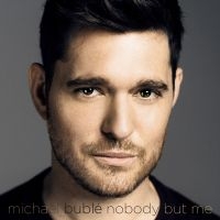 MICHAEL BUBLÉ - NOBODY BUT ME (CD DELUXE) in the group OUR PICKS / Christmas gift tip CD at Bengans Skivbutik AB (2071257)