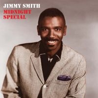 Smith Jimmy - Midnight Special in the group CD / Jazz at Bengans Skivbutik AB (2074002)