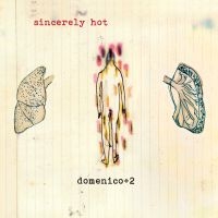 Domenico - Sincerely Hot in the group VINYL / Elektroniskt,Pop-Rock at Bengans Skivbutik AB (2084178)