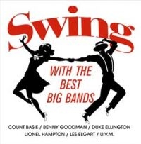 Various Artists - Swing With The Best Big Bands in the group VINYL / Jazz at Bengans Skivbutik AB (2099292)