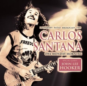 Santana Carlos Feat. John Lee Hooke - One Monday Morning in the group CD / Rock at Bengans Skivbutik AB (2099404)