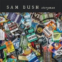 Bush Sam - Storyman in the group CD / Country at Bengans Skivbutik AB (2102027)