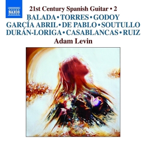 Adam Levin - 21St Century Spanish Guitar, Vol. 2 in the group CD at Bengans Skivbutik AB (2102469)