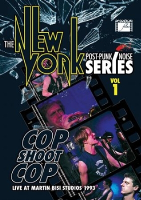 Cop Shoot Cop - New York Post Punk/Noise Series Vol in the group OTHER / Music-DVD & Bluray at Bengans Skivbutik AB (2104695)