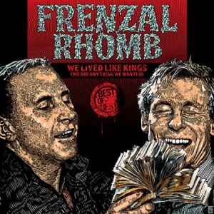 Frenzal Rhomb - We Lived Like Kings - Best Of in the group VINYL / Pop-Rock at Bengans Skivbutik AB (2116140)