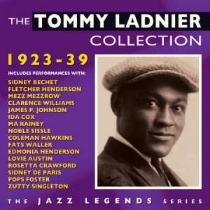 Ladnier Tommy - Collection 1923-39 in the group CD / Jazz at Bengans Skivbutik AB (2170314)