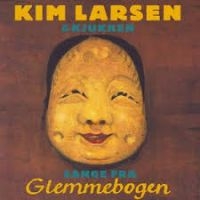 Kim Larsen & Kjukken - Sange Fra Glemmebogen in the group VINYL / Dansk Musik,Pop-Rock at Bengans Skivbutik AB (2170704)