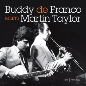 Defranco Buddy / Martin Taylor - Buddy Defranco Meets Martin Taylor in the group CD / Jazz/Blues at Bengans Skivbutik AB (2236399)