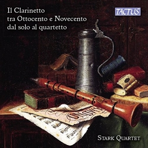 Stark Quartet - The Clarinet In The 19Th And 20Th C in the group OUR PICKS / Christmas gift tip CD at Bengans Skivbutik AB (2236697)