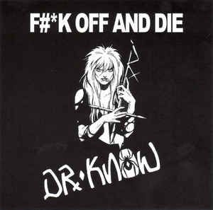 Dr. Know - F#*K Off And Die in the group CD / Rock at Bengans Skivbutik AB (2248423)