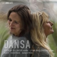 Zilliacus Cecilia Willemark Lena - Dansa - For Violin And Voice in the group MUSIK / SACD / Klassiskt at Bengans Skivbutik AB (2250801)