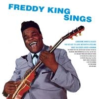 King Freddie - Freddy King Sings in the group CD / Blues,Jazz at Bengans Skivbutik AB (2251291)