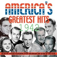 Various Artists - America's Greatest Hits 1942 in the group CD / Pop-Rock at Bengans Skivbutik AB (2253765)