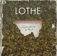 Lothe - Kjärlek Og Hat in the group VINYL / Pop-Rock at Bengans Skivbutik AB (2255796)