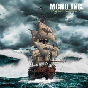 Mono Inc. - Together Till The End in the group CD / Pop-Rock at Bengans Skivbutik AB (2258552)