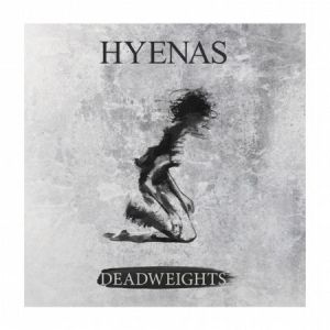 Hyenas - Deadweights in the group OUR PICKS / Christmas gift tip CD at Bengans Skivbutik AB (2258575)