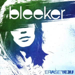 Bleeker - Erase You in the group CD / Pop-Rock at Bengans Skivbutik AB (2262783)