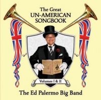 Palermo Ed & Big Band - Great Un-American Songbook in the group CD / Jazz at Bengans Skivbutik AB (2264426)