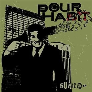 Pour Habit - Suiticide in the group CD / Pop-Rock at Bengans Skivbutik AB (2279085)