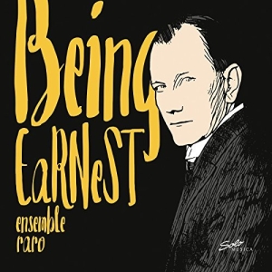 Ensemble Raro - Being Earnest in the group Externt_Lager /  at Bengans Skivbutik AB (2280034)