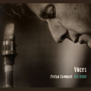 Perico Sambeat Big Band - Voces in the group CD / Jazz/Blues at Bengans Skivbutik AB (2281354)