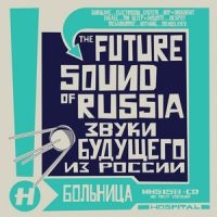 Blandade Artister - Future Sound Of Russia in the group CD / Dance-Techno at Bengans Skivbutik AB (2298857)