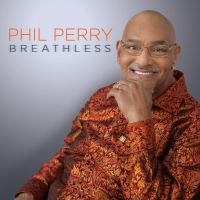 Perry Phil - Breathless in the group CD / RnB-Soul at Bengans Skivbutik AB (2300702)