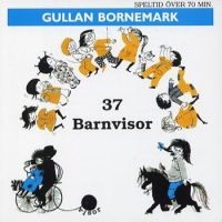 GULLAN BORNEMARK - 37 BARNVISOR in the group OUR PICKS / Christmas gift tip CD at Bengans Skivbutik AB (2331452)