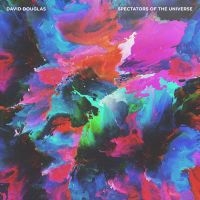 Douglas David - Spectators Of The Universe in the group VINYL / Dance-Techno at Bengans Skivbutik AB (2366472)