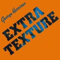 George Harrison - Extra Texture (Vinyl) in the group Minishops / George Harrison at Bengans Skivbutik AB (2370061)