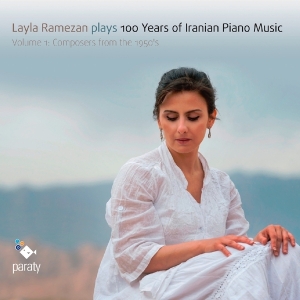 Layla Rameza - 100 Years Of Iranian Piano in the group CD / Klassiskt,Övrigt at Bengans Skivbutik AB (2370329)