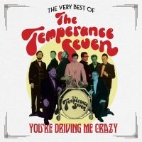 Temperance Seven - Very BestYou're Driving Me Crazy in the group CD / Jazz at Bengans Skivbutik AB (2377219)