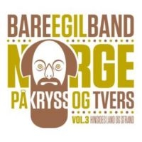 Bare Egil Band - Norge På Kryss Of Tvärs 3 in the group VINYL / Pop-Rock at Bengans Skivbutik AB (2385604)