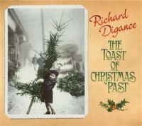 Digance Richard - The Toast Of Christmas Past in the group CD / Pop-Rock at Bengans Skivbutik AB (2392090)