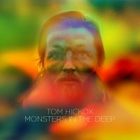 Hockox Tom - Monsters In The Deep in the group CD / Pop-Rock at Bengans Skivbutik AB (2396967)