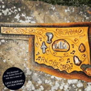 Parham Levi - An Okie Opera in the group CD / Country at Bengans Skivbutik AB (2399503)