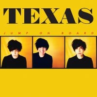 Texas - Jump On Board (Vinyl) in the group Minishops / Texas at Bengans Skivbutik AB (2399783)