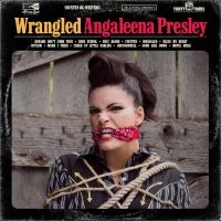 Presley Angaleena - Wrangled in the group VINYL / Vinyl Country at Bengans Skivbutik AB (2403805)