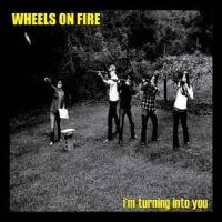 Wheels On Fire - I'm Turning Into Youi in the group VINYL / Pop-Rock at Bengans Skivbutik AB (2403854)