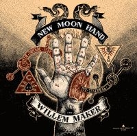 Maker Willem - New Moon Hand in the group VINYL / Blues,Jazz at Bengans Skivbutik AB (2403861)