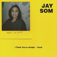 Jay Som - I Think You're Alright in the group VINYL / Pop-Rock at Bengans Skivbutik AB (2404649)