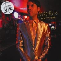 Mattress - Looking For My People in the group CD / Pop-Rock at Bengans Skivbutik AB (2404717)