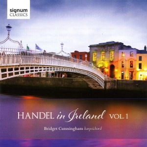 Bridget Cunningham - Handel In Ireland, Vol. 1 in the group OUR PICKS / Christmas gift tip CD at Bengans Skivbutik AB (2405703)