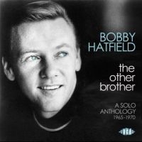 Hatfield Bobby - Other Brother:Solo Anthology in the group CD / Pop-Rock at Bengans Skivbutik AB (2408291)