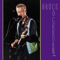 Cockburn Bruce - Live in the group CD / Pop-Rock at Bengans Skivbutik AB (2414157)