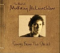 Mclauchlan Murray - Songs From The Street in the group CD / Pop-Rock at Bengans Skivbutik AB (2414179)