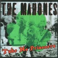 Mahones - Take No Prisoners in the group CD / Pop-Rock at Bengans Skivbutik AB (2414200)