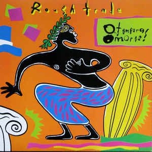 Rough Trade - 0 Tempora! O Mores! in the group CD / Pop-Rock at Bengans Skivbutik AB (2414213)